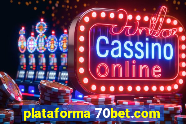 plataforma 70bet.com